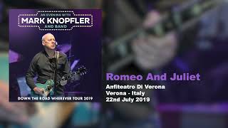 Mark Knopfler  Romeo And Juliet Live Down The Road Wherever Tour 2019 [upl. by Refinne]