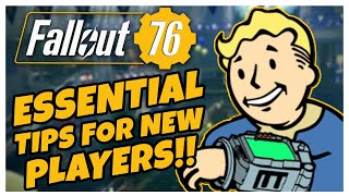 ESSENTIALS AND TIPS TO KNOW IN FALLOUT 76  Fallout 76 [upl. by Nedrah]