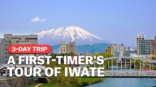 A FirstTimer’s Tour of Iwate  japanguidecom [upl. by Crispin70]