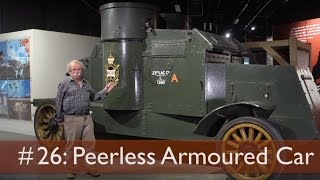 Tank Chats 26 Peerless Armoured Car  The Tank Museum [upl. by Nelac]