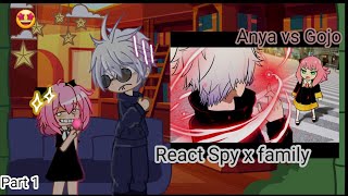 °•Spy x Family •° React Anya vs Gojo Part 12  🇧🇷  Gacha club [upl. by Ariayek604]