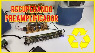 Recuperando preamplificador para uso con amplificador de minicomponente [upl. by Leivad9]