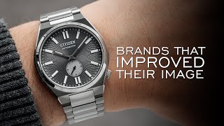 Attainable Watch Brands That Completely Changed their Image For The Better [upl. by Czarra]