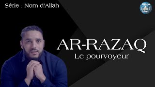 Nom dAllah  AR Razaq  le pourvoyeur  Rachid el jay [upl. by Gilbart26]