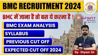 BMC Recruitment 2024  BMC EXAM ANALYSIS  PREVIOUS CUT OFF  Syllabus bmc je latest update bmc [upl. by Gupta]