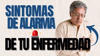 ¡Cuidado Reconoce Estos Síntomas de Alarma en tu Enfermedad [upl. by Arimaj]