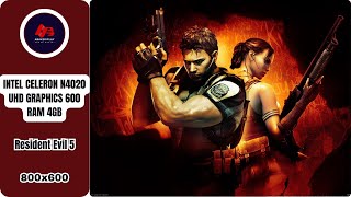 RESIDENT EVIL 5  Celeron N4020  UHD 600  4GB RAM  2024 [upl. by Kuo]