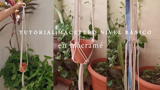 Tutorial macetero macramé Nivel básico [upl. by Ysset]