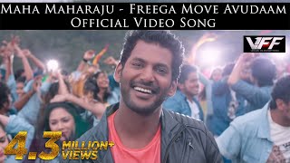 Maha Maharaju  Freega Move Avudaam Official Video Song  Vishal Hansika  Hip Hop Tamizha [upl. by Marsland]