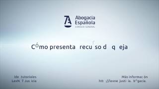 15 Lexnet Justicia  Cómo presentar recurso de queja [upl. by Miche]