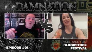 Damnation Vs Bloodstock Vicky Hungerford [upl. by Lrig]