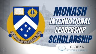 Monash International Leadership Scholarship at Monash University  Study in Australia [upl. by Odrarebe]