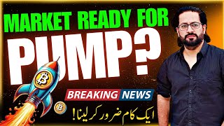 🚀Ready For Pump Latest Crypto Market Analysis amp BTC News Updates 📊 [upl. by Hogg4]