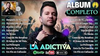 LA ADICTIVA Mix  Álbum Completo Mas Popular 2024 💖 Grandes Exitos Romaticas 💖 Música Banda Mix [upl. by Lesser888]