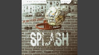 Splash feat Big Splash [upl. by Ilrak]