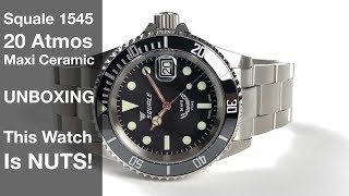 Squale 1545 20 Atmos Maxi Unboxing  This Watch Is NUTS [upl. by Tiphanie]