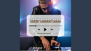 Deep House 2024 [upl. by Kus605]