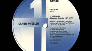 Caron Wheeler  UK Blak Massive Sounds 12quot [upl. by Kirtley]