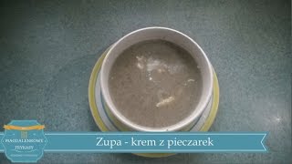 ZUPA KREM Z PIECZAREK [upl. by Grimaud]