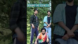 BEHIND THE SCENES P5  SOFI SEHRAN  ANU ANAF  MAAHI AAMIR  BANDOOK MALIK SUHAIL viral trending [upl. by Shelton]