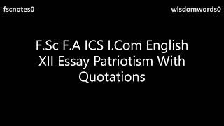 2nd Year English Patriotism Essay with Quotations FSc ICS FA Notes [upl. by Alyks378]