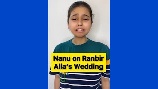 Nanu on Ranbir Alia’s Wedding  Salonayyy  Saloni Gaur [upl. by Ilek]