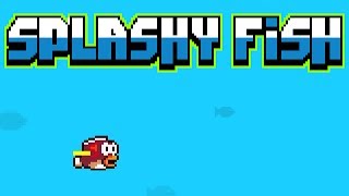 SPLASHY FISH High Score  Takvya mat [upl. by Ardnasal]