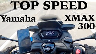 Yamaha XMAX 300 Top Speed Test 🚀 How Fast Can It Go [upl. by Selden]