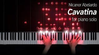 Nicanor Abelardo  Cavatina piano solo arr by me [upl. by Onitnatsnoc51]