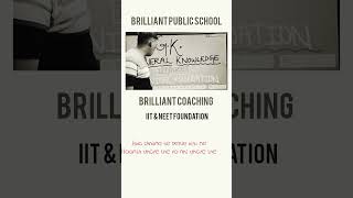 पैसाBRILLIANT PUBLIC SCHOOLBEST CBSE SCHOOLBRILLIANT COACHINGmotivation boardexam preparation [upl. by Nnahgaem]