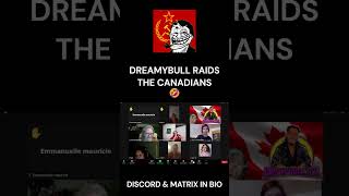 DREAMYBULL RAIDS THE CANADIANS zoom funny zoomtroll ambatakum memes [upl. by Leunamne941]