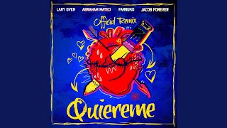 Quiéreme Remix [upl. by Dalston994]