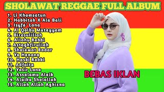 Kumpulan Lagu Sholawat Reggae Cover Terbaik  Dengarkan Sholawat Ini Agar Hati Tenang Terbaru 2024 [upl. by Anilak]