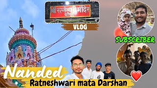 Nanded Mata Ratneshwari Navratri Darshan  vlog 2024 [upl. by Corsiglia188]