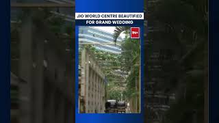 Jio World Centre Beautified For AmbaniMerchant Grand Wedding  shorts [upl. by Anaik]