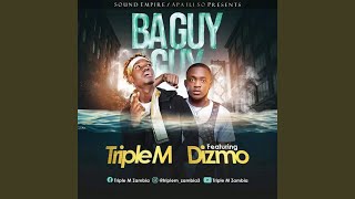 Ba Guy Guy feat DIZMO [upl. by Verina]