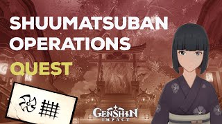 Shuumatsuban Operations Quest  Genshin Impact [upl. by Tena492]