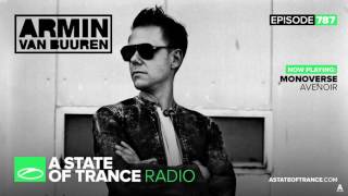 Monoverse  Avenoir Club Mix A State Of Trance ASOT 787 with Armin van Buuren [upl. by Evad]