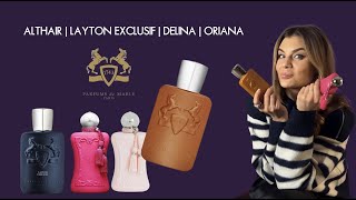 Parfums de Marly  ALTHAIR  LAYTON EXCLUSIF  DELINA  ORIANA [upl. by Alitta]