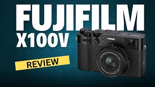 Fujifilm X100V Digital Camera Review 2024 [upl. by Nolrak]