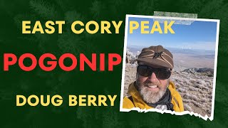 Pogonip East Cory Peak Doug Berry [upl. by Annaek]