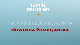 Nowenna Pompejańska  Dzień 53 [upl. by Stanislaw]