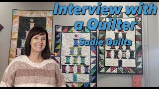 Interview with a Quilter Sadie Quilts  Tuesdays with Grace [upl. by Arahahs]