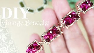 【DIY】How to make a vintage bracelet with BiconesTutorialビーズのビンテージ風ブレスレットの作り方ソロバン型ビーズアクセサリー水晶菱珠串珠手链 [upl. by Goff]