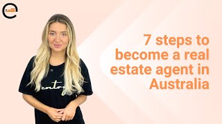 7 steps to become a real estate agent in Australia [upl. by Platto]