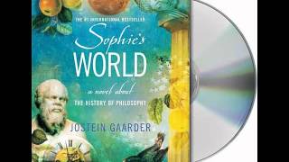 Sophies World by Jostein GaarderAudiobook Excerpt [upl. by Enelaehs665]