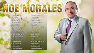 Noe Morales Pasillos De Oro  30 Grandes Exitos De Noe Morales  Rockola Del Recuerdo Mix [upl. by Oirasor]