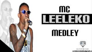 MC Leeleko  Medley Audio Oficial [upl. by Sibby680]