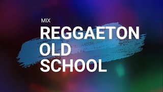 MIX REGGAETON OLD SCHOOL LIVE  DJ XTHIAN [upl. by Lipinski]