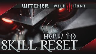 The Witcher 3 Wild Hunt  How to respec Skills with Reset Potion  Keira Metz [upl. by Nwahsel]